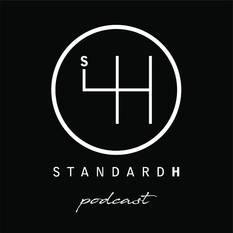 standard h podcast